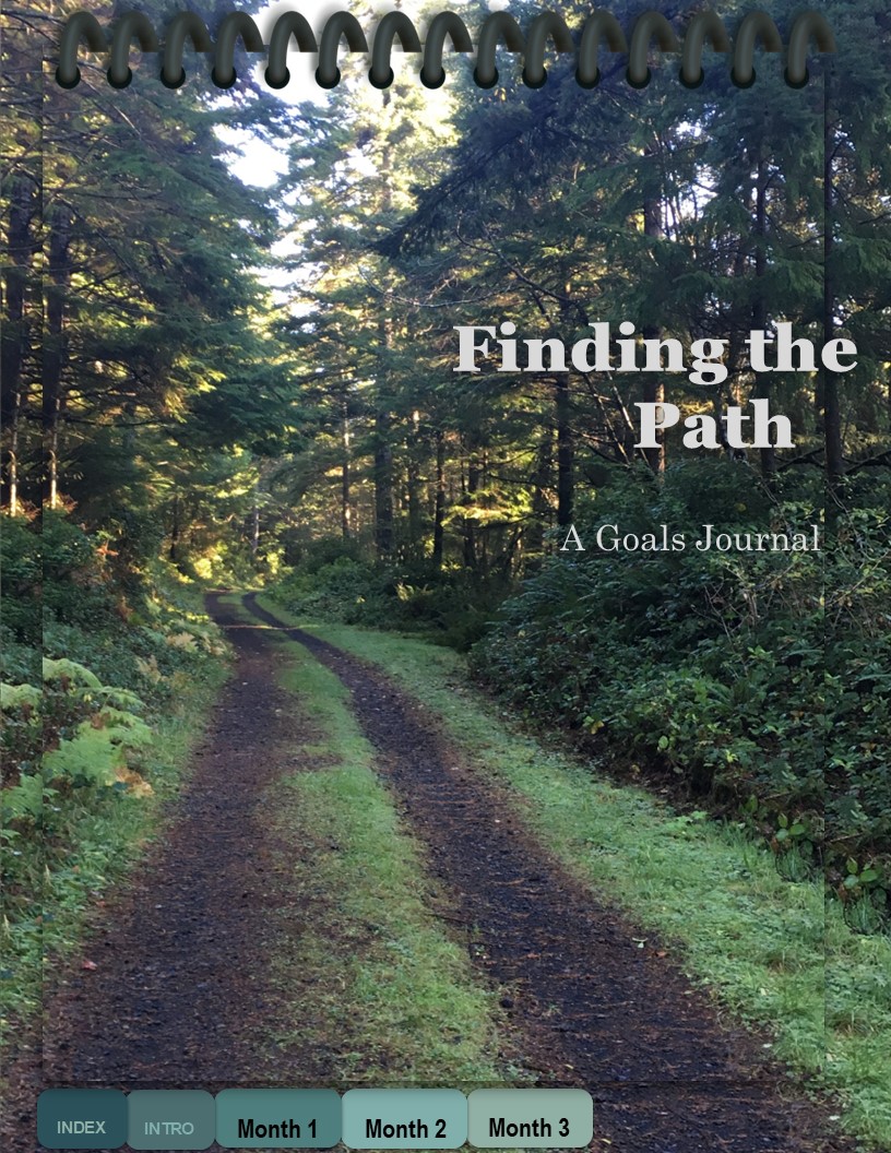 Finding the Path, A Goals Journal